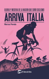 Arriva Italia, Marcos Pereda Herrera - LIBROS DE RUTA
