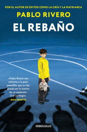 El rebaño, Pablo Rivero - DEBOLSILLO
