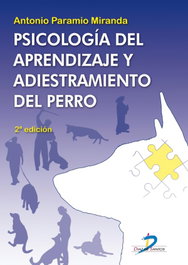 DIAZ DE SANTOS - Psicología del aprendizaje y adiestramiento del perro. 2ª edicion