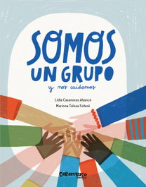 EL CEP I LA NANSA, Somo un grupo y nos cuidamos