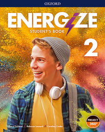 OXFORD UNIVERSITY PRESS Energize 2. Student's Book, 2º ESO - OXFORD UNIVERSITY PRESS