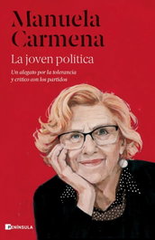 La joven política, Manuela Carmena - PENINSULA
