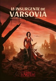 La insurgente de Varsovia, Jean-Pierre Pécau - CARTEM COMICS