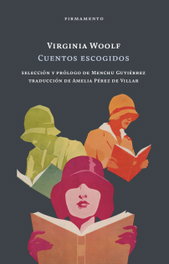 Cuentos escogidos, Virginia Woolf - FIRMAMENTO
