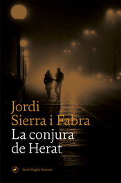La conjura de Herat, Jordi Sierra i Fabra - EDITORIAL CATEDRAL