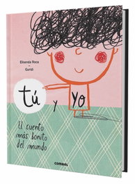 COMBEL Tu y yo. El cuento mas bonito del mundo