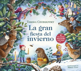 LA GRAN FIESTA DEL INVIERNO, Tamara Chubarovsky - B DE BLOK