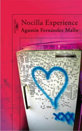 Nocilla Experience, Agustín Fernández Mallo - ALFAGUARA