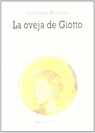 AKAL, La oveja de Giotto, Luciano Bellosi