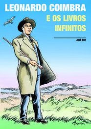 Leonardo Coimbra e os Livros Infinitos, José Ruy - Ancora Editora