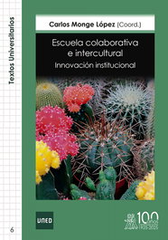 Escuela colaborativa e intercultural. Innovación institucional, Carlos Monge López - MORATA EDITORIAL