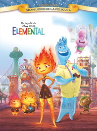 DISNEY LIBROS, Elemental. Gran Libro de la película