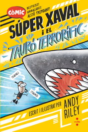 CRUILLA, Súper Xaval 3. El tauró terrorífic - Andy Riley