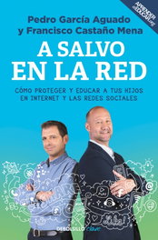 DEBOLSILLO, A salvo en la red - Pedro García Aguado y Francisco Castaño Mena