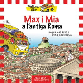 MAX I MIA A L´ANTIGA ROMA, Roser Calafell/Vita Dickinson - LA GALERA