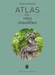 Atlas des vins insolites, VV.AA. - JONGLEZ