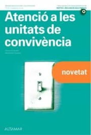 ALTAMAR EDITORIAL, ATENCIÓ A LAS UNITATS DE CONVIVÈNCIA. INTEGRACIÓ SOCIAL 2022