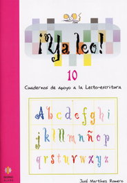 ALJIBE, ¡Ya leo! 10, cuaderno de apoyo a la lecto-escritura