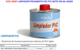 UNECOL Limpiador Pegamento de PVC Lata 500 ml