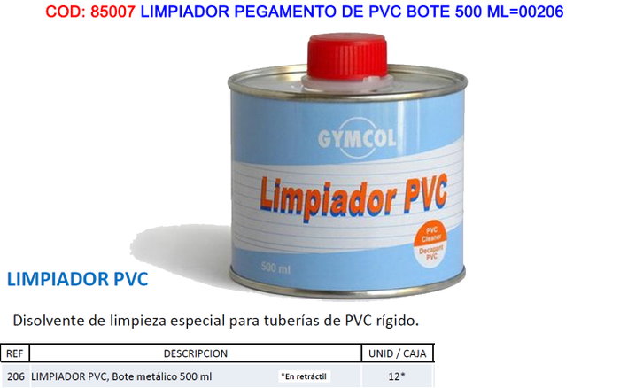 UNECOL Limpiador Pegamento de PVC Lata 500 ml UNECOL Limpiador Pegamento de PVC Lata 500 ml