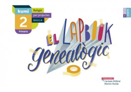BAULA, EL LAPBOOK GENEALÒGIC 2N.PRIMARIA. PROJECTE KUMI. RELIGIÓ. CATALUNYA 2019 - VV.AA.