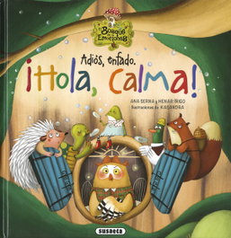 Adiós, enfado. ¡Hola, calma!, Ana Serna - SUSAETA EDICIONES