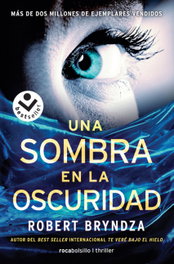 Una sombra en la oscuridad, Robert Bryndza - ROCABOLSILLO