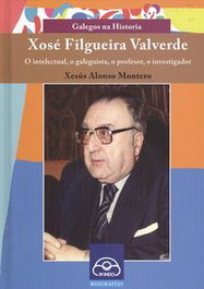 Xosé Filgueira Valverde, Alonso Montero, Xesús - IR INDO