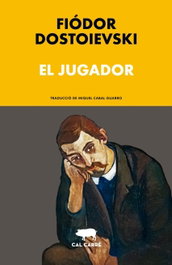 El jugador, CAL CARRE - CAL CARRE