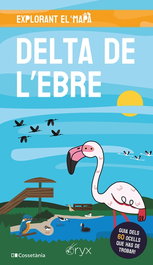 Cossetania Edicions Delta de l'Ebre (Explorant el Mapa)