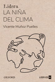La niña del Clima, Vicente Muñóz Puelles - OXFORD UNIVERSITY PRESS