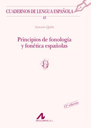 ARCO-LIBROS, Principios de fonología y fonética españolas (o), Antonio Quilis