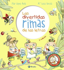 Las divertidas rimas de las letras, Pilar López Ávila - BRUÑO