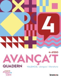 BROMERA, Avança't 4. Quadern de valencià 4t ESO - BROMERA