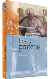 Qué se sabe de los profetas, Francesc Ramis Darder - VERBO DIVINO