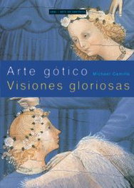 AKAL, Arte gótico: Visiones gloriosas (Arte en contexto)