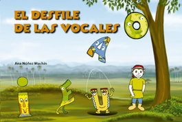 EL DESFILE DE LAS VOCALES, ANA NÚÑEZ MACHÍN - CITMATEL (IBD)