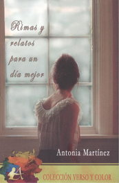 EDITORIAL ADARVE, RIMAS Y RELATOS PARA UN DÍA MEJOR, VV.AA. - EDITORIAL ADARVE