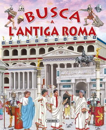 SUSAETA EDICIONES, Busca a l´antiga Roma - SUSAETA EDICIONES