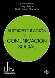 TECNOS, Autorregulación de la comunicación social, Hugo Aznar Gómez - TECNOS