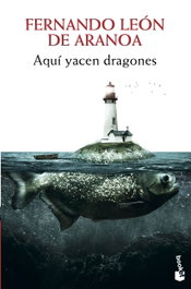 Aquí yacen dragones, Fernando León de Aranoa - BOOKET