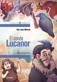 El conde Lucanor, Don Juan Manuel - ANAYA