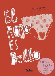 EL ROJO ES BELLO, Lucia Zamolo - TAKATUKA