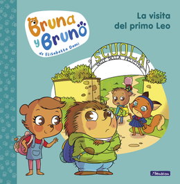 BEASCOA Bruna y Bruno 3. La visita del primo Leo, Elisabetta Dami - BEASCOA