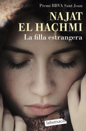 La filla estrangera, Najat El Hachmi - LABUTXACA