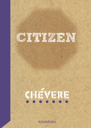 Citizen, Chévere - KALANDRAKA