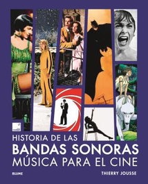 Historia de las bandas sonoras, Thierry Jousse - BLUME