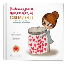 Historias para aprender a confiar en ti, José Losa Pérez - DODO EDITORIAL