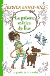 BRUÑO La pulsera mágica de Eva, 3. La guarida de los duendes