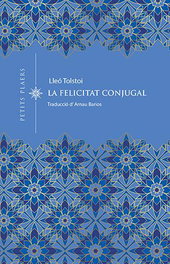 Felicitat conjugal, Lev Tolstoi - VIENA